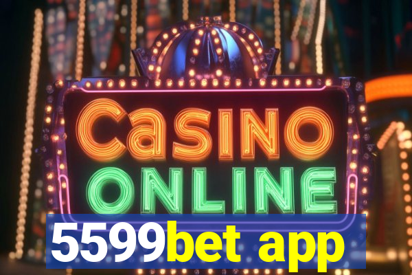 5599bet app